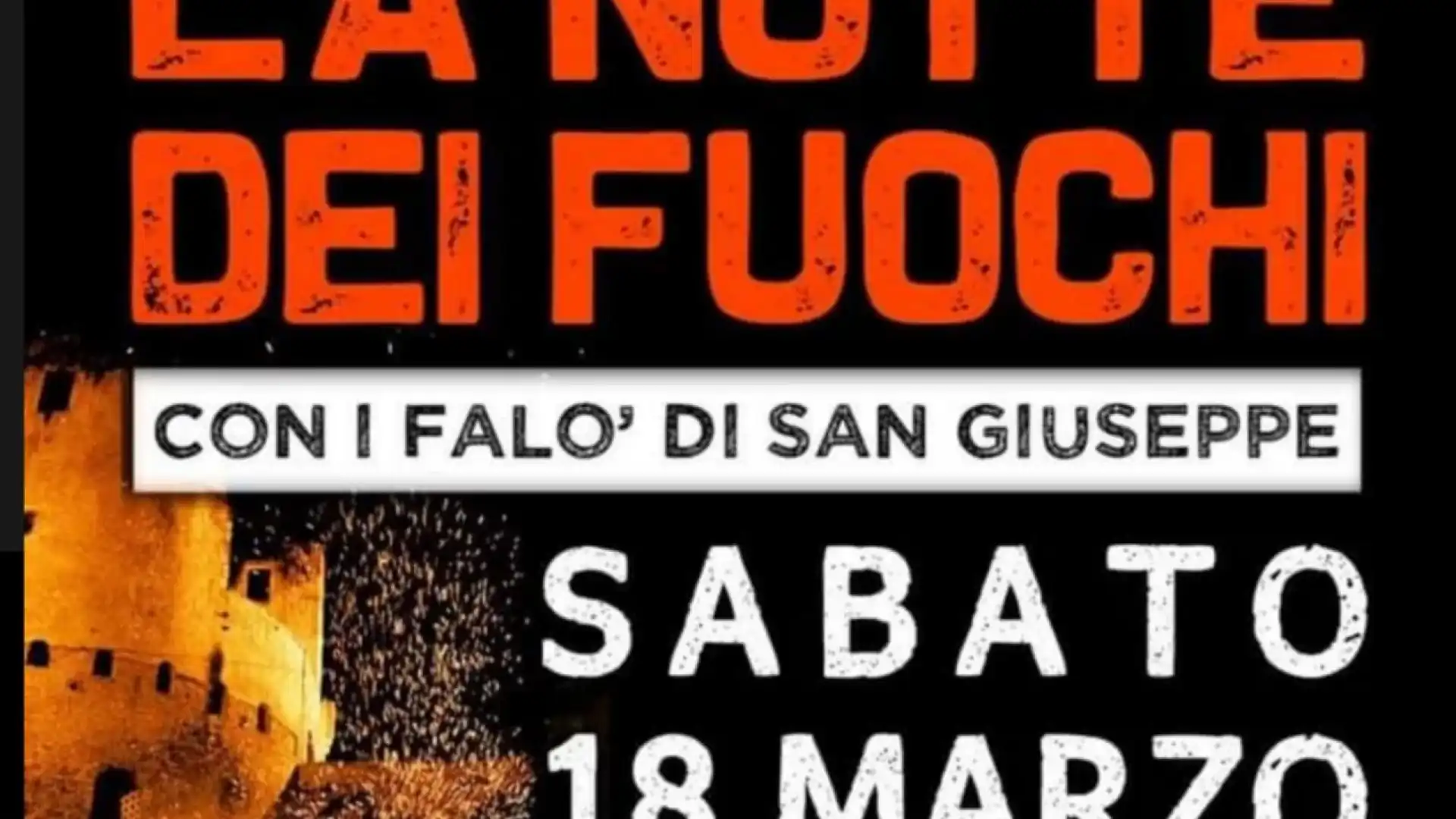 Venafro: torna la notte dei Fuochi. Sabato 18 marzo vicoli e piazze si accenderanno di tradizione. Guarda il promo.